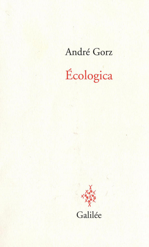 André GORZ - Ecologica